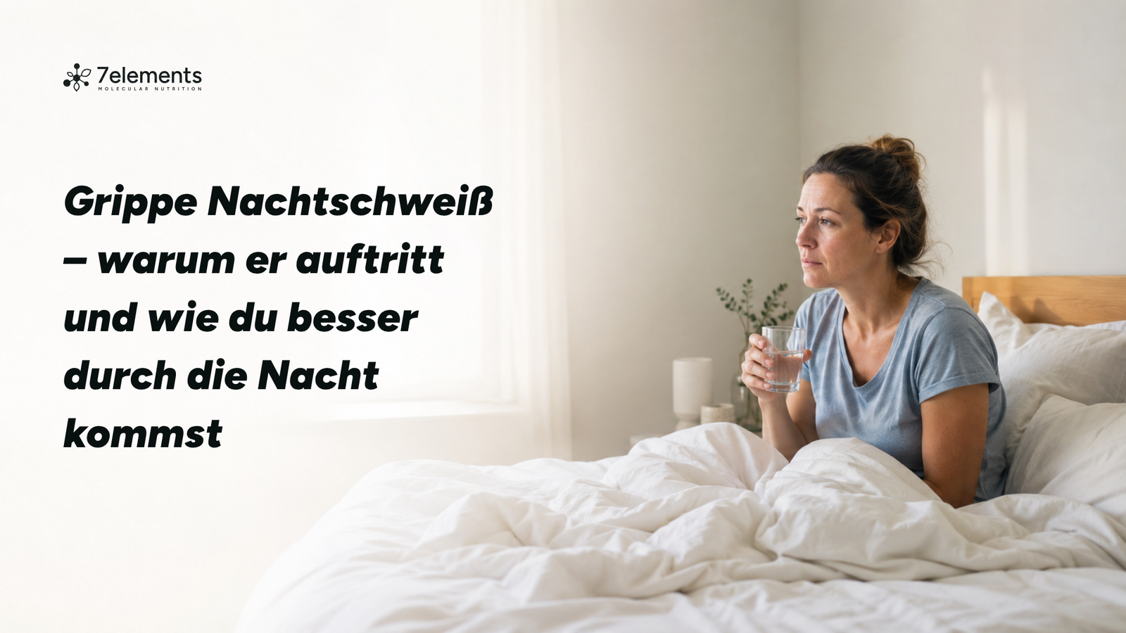 Grippe Nachtschweiß – warum er auftritt und wie du besser durch die Nacht kommst