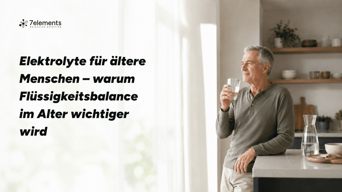 Elektrolyte für ältere Menschen – warum Flüssigkeitsbalance im Alter wichtiger wird