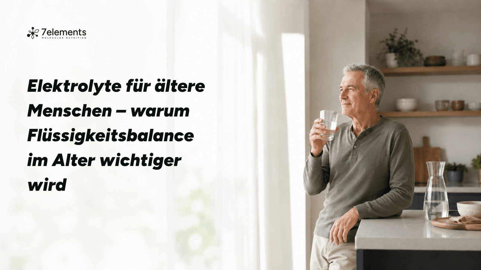 Elektrolyte für ältere Menschen – warum Flüssigkeitsbalance im Alter wichtiger wird