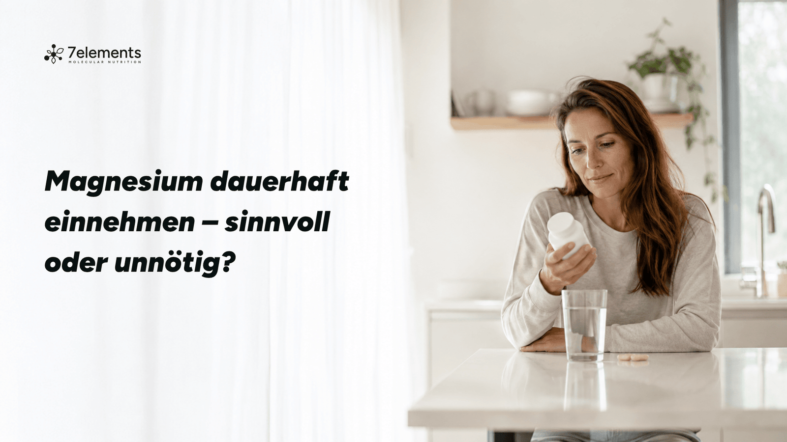 Magnesium dauerhaft einnehmen – sinnvoll oder unnötig?