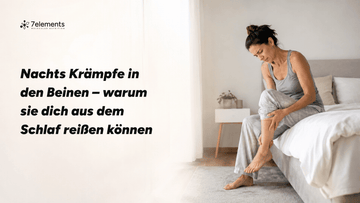 Nachts Krämpfe in den Beinen – warum sie dich aus dem Schlaf reißen können